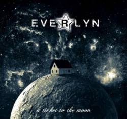 Everlyn : A Ticket to the Moon